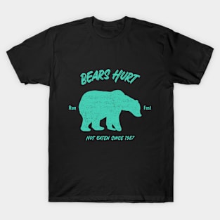 Bears Hurt T-Shirt